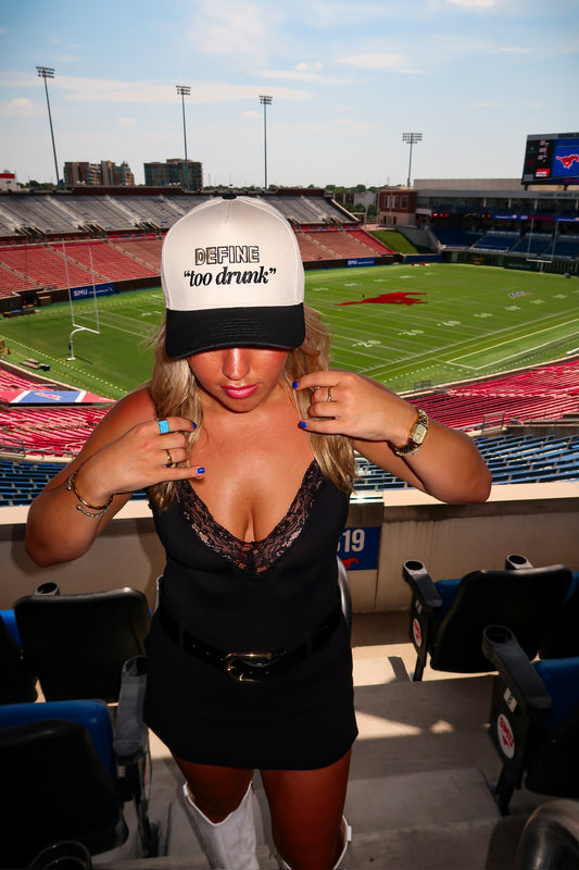 Define "Too Drunk" Hat