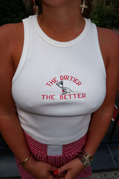 The Dirtier The Better Cropped Tank