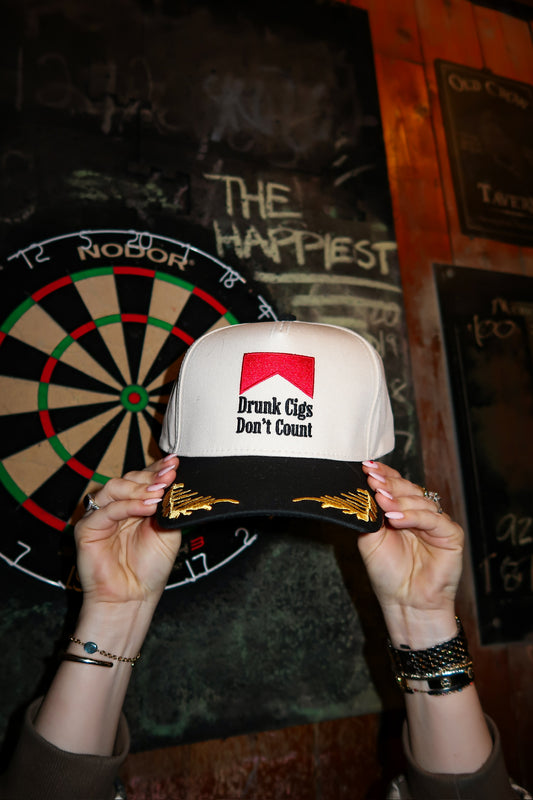 Drunk Cigs Don't Count Hat