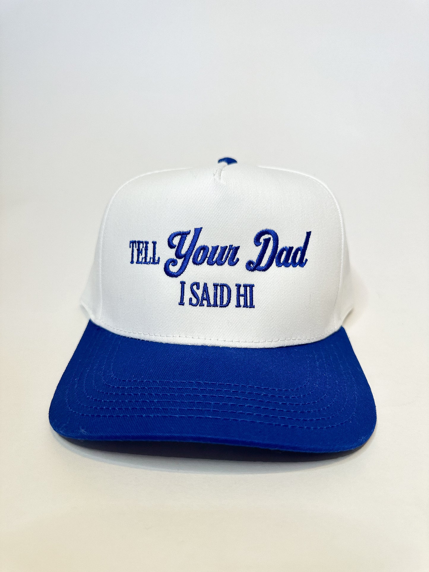 Tell Your Dad Hat (Wholesale)