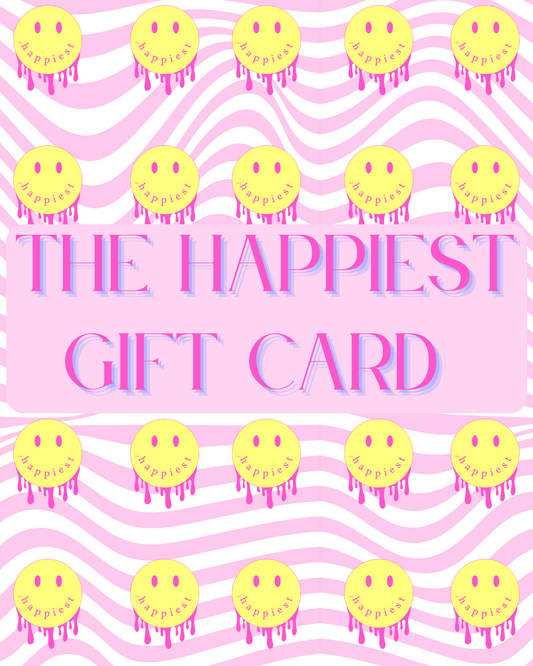 The Happiest Gift Card